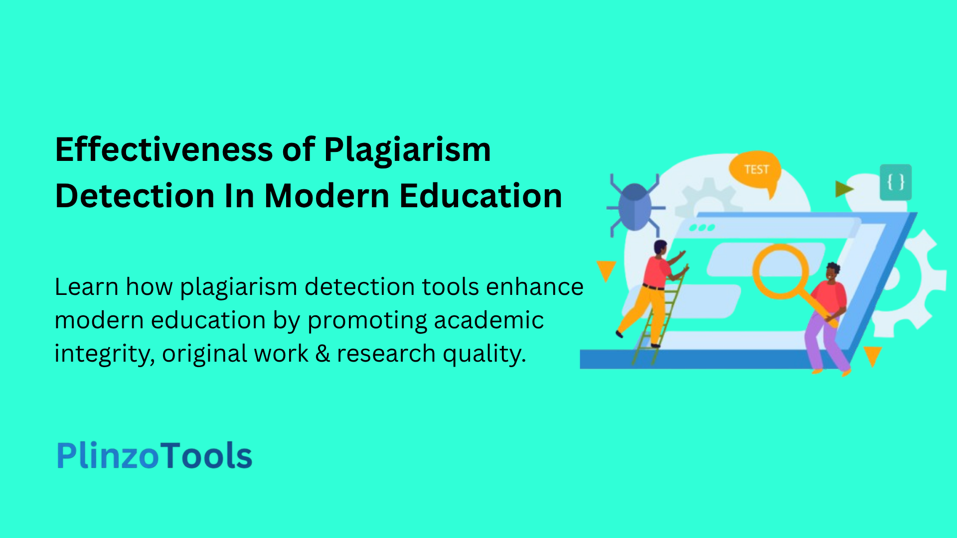 Learn how plagiarism detection tools enhance modern education by promoting academic integrity, original work & research quality.