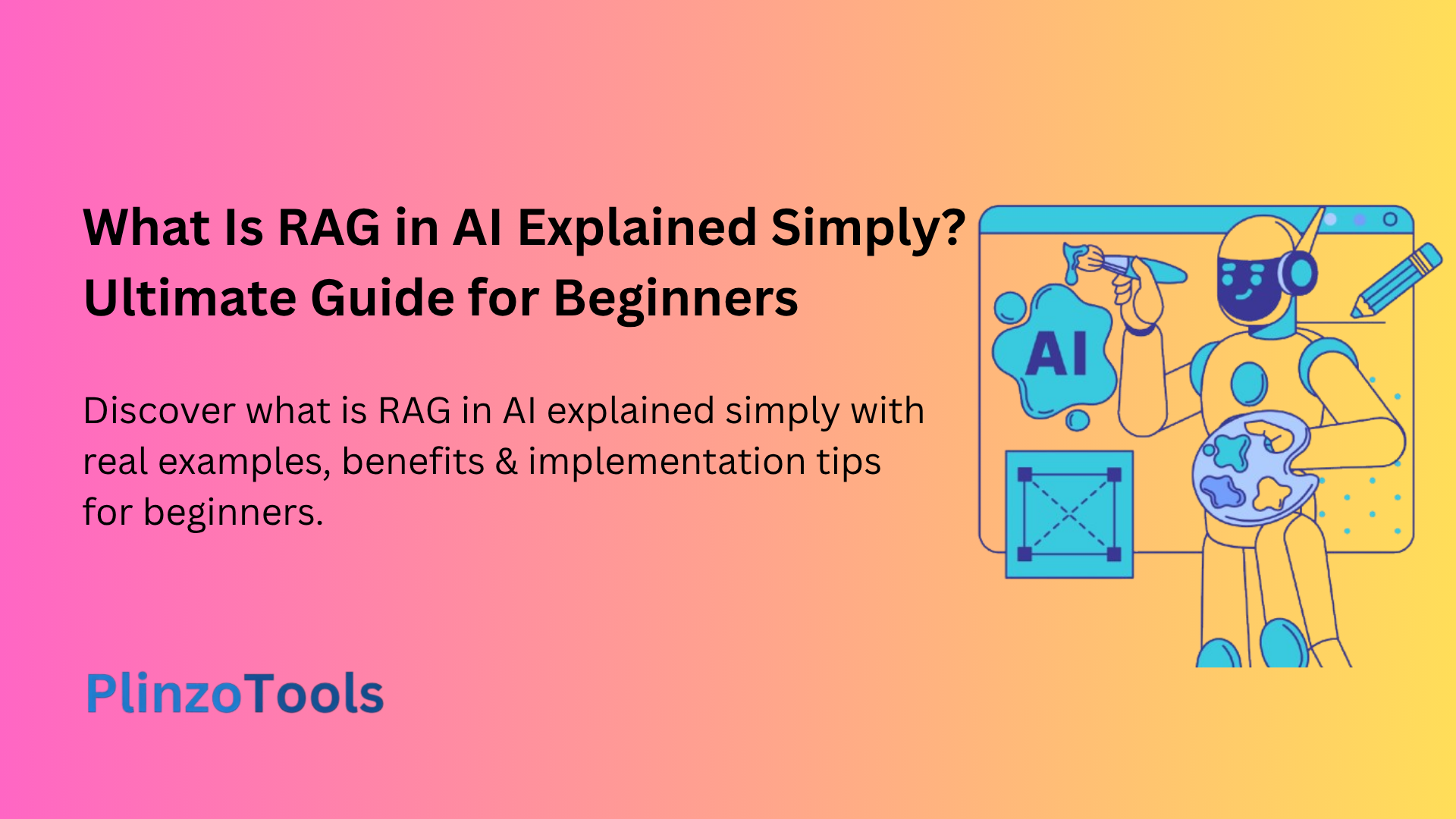 Discover what is RAG in AI explained simply with real examples, benefits & implementation tips for beginners