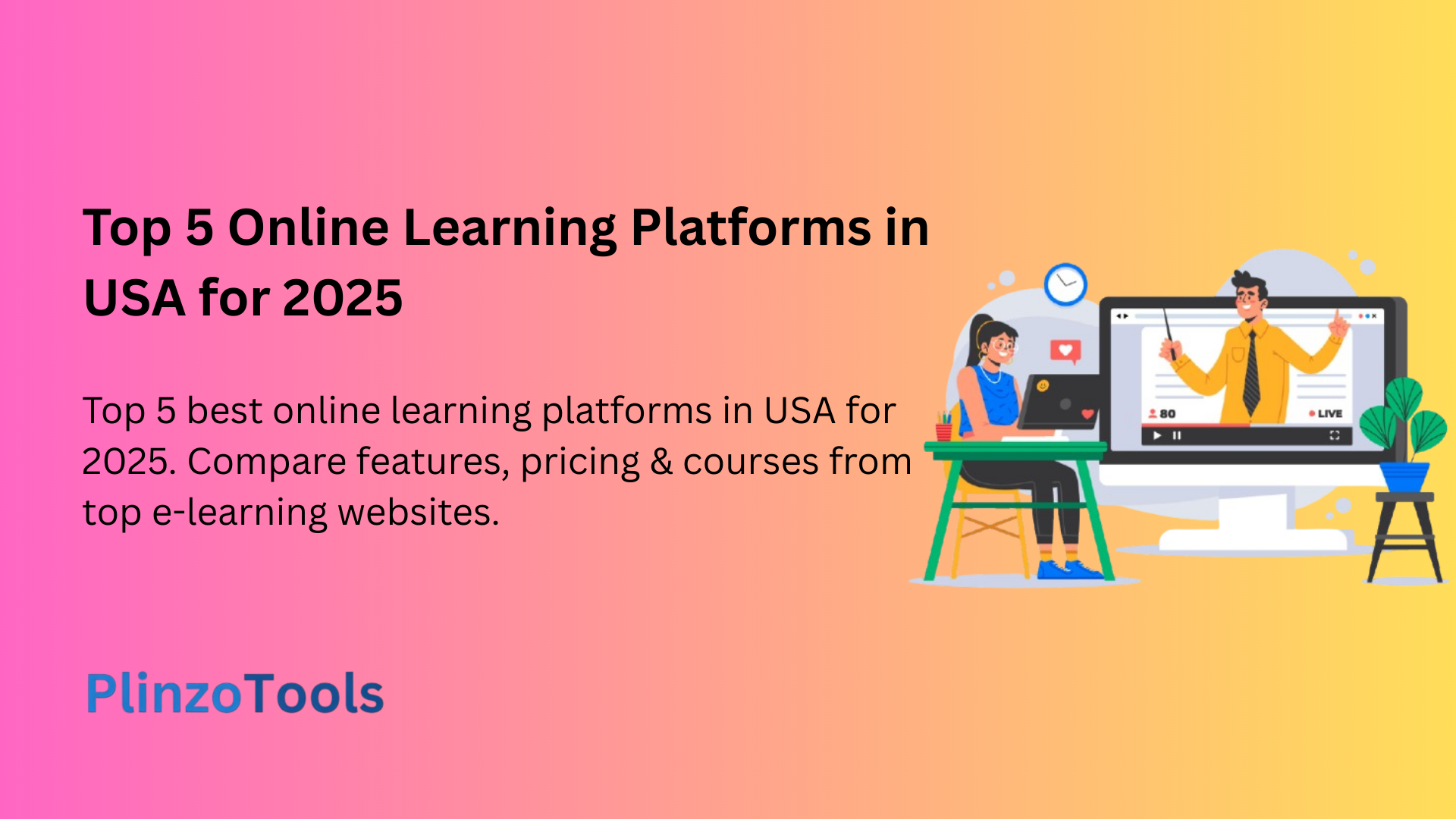 Top 5 best online learning platforms in USA for 2025. Compare features, pricing & courses from top e-learning websites.